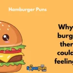 Hamburger Puns