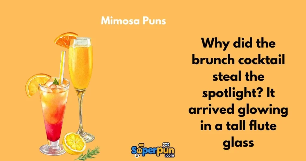 Mimosa Puns