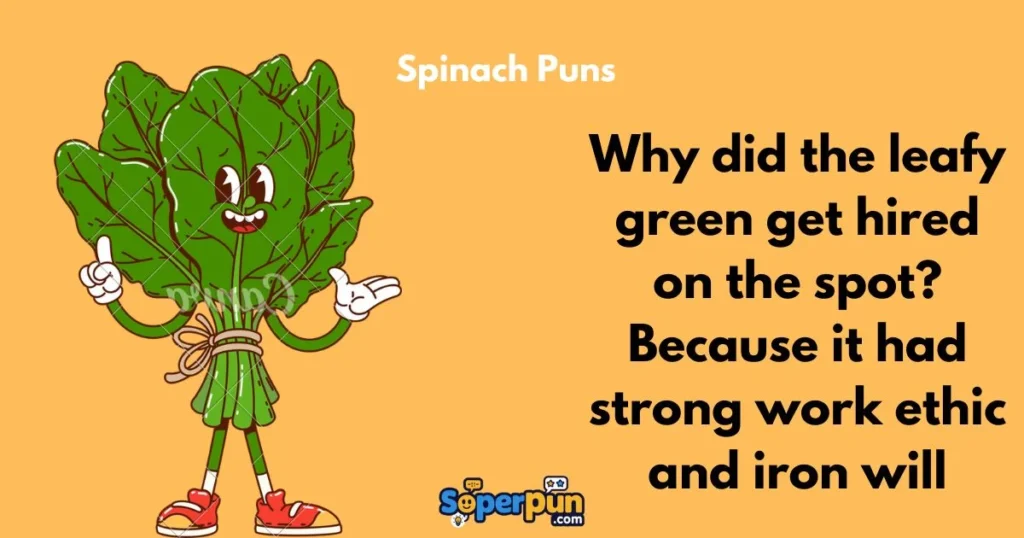 Spinach Puns
