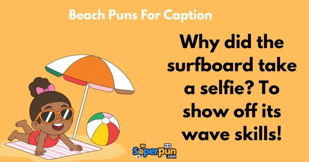 Beach Puns For Caption