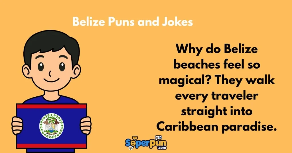 Belize Puns And Jokes