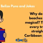 Belize Puns And Jokes