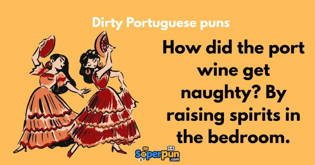Dirty Portuguese Puns
