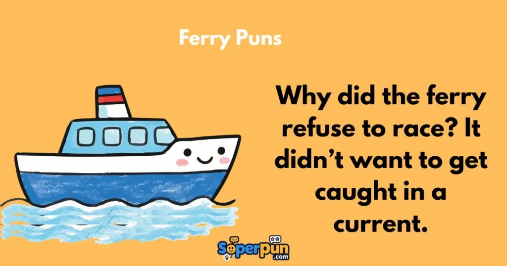 Ferry Puns