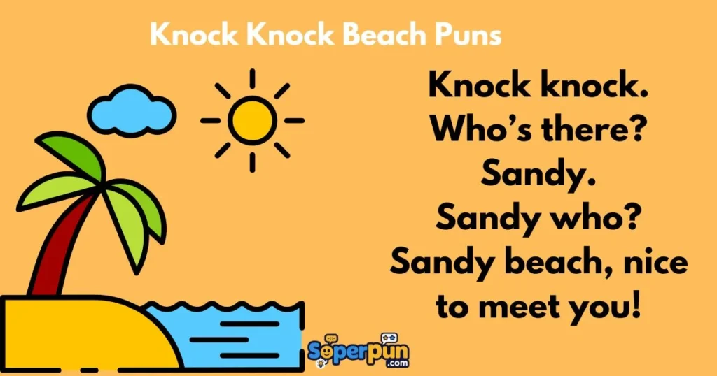 Knock Knock Beach Puns