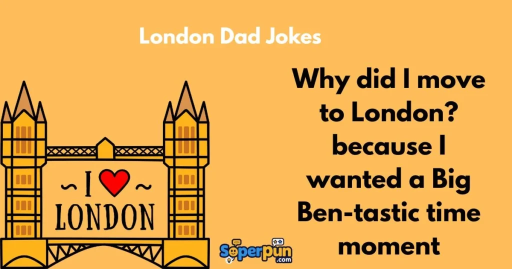 London Dad Jokes