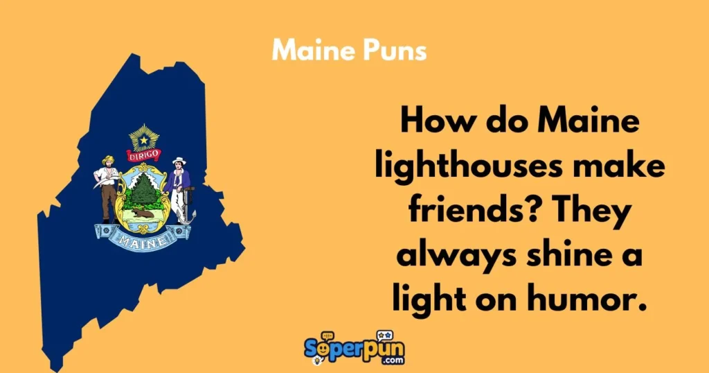 Maine Puns
