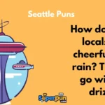 Seattle Puns