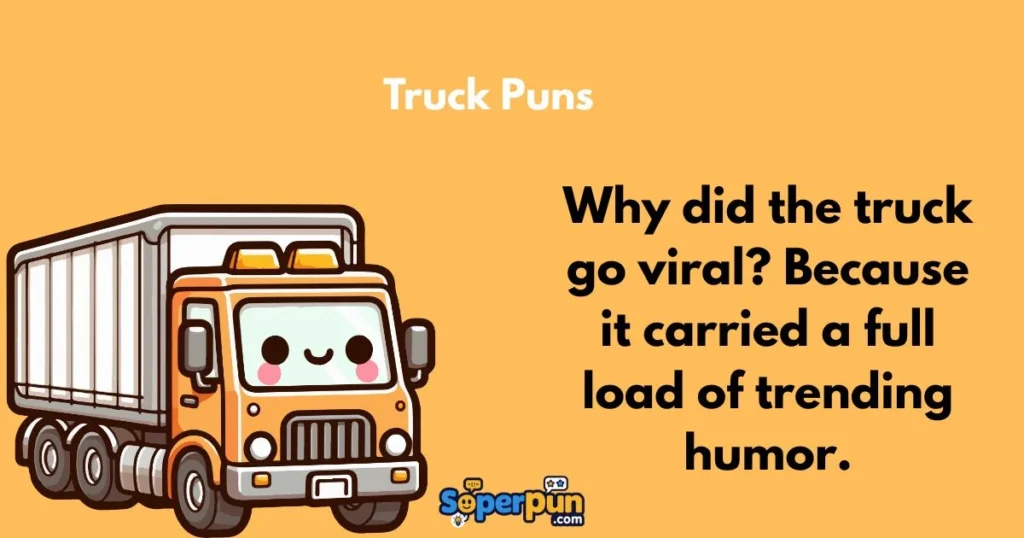 Truck Puns