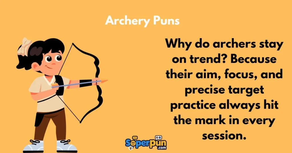 Archery Puns 1