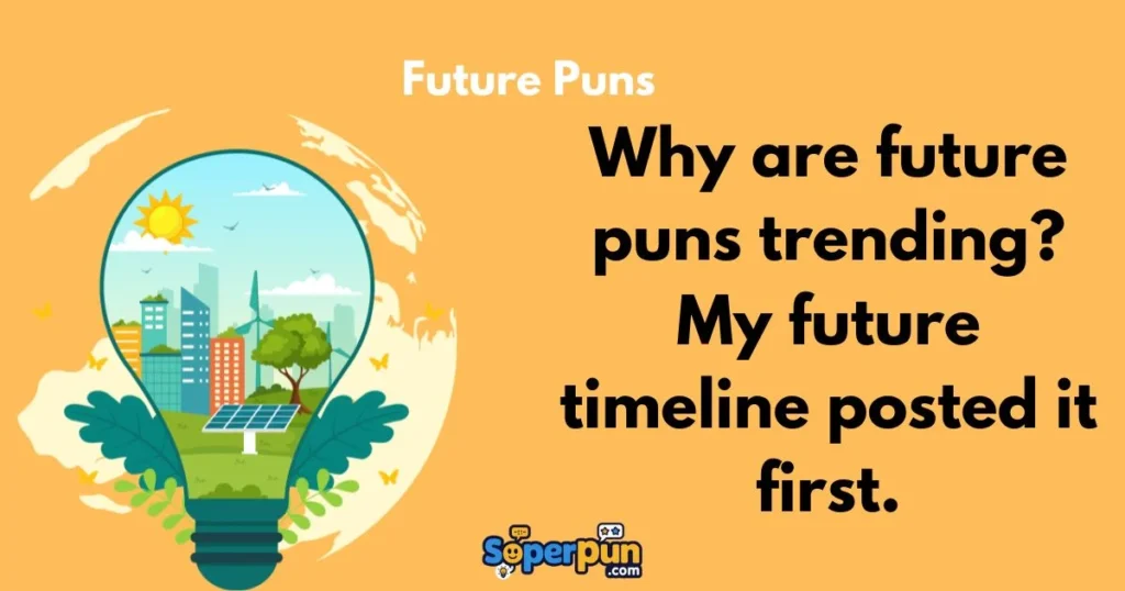 Future Puns