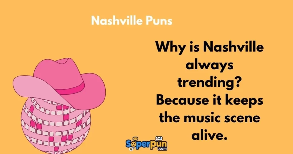 Nashville Puns