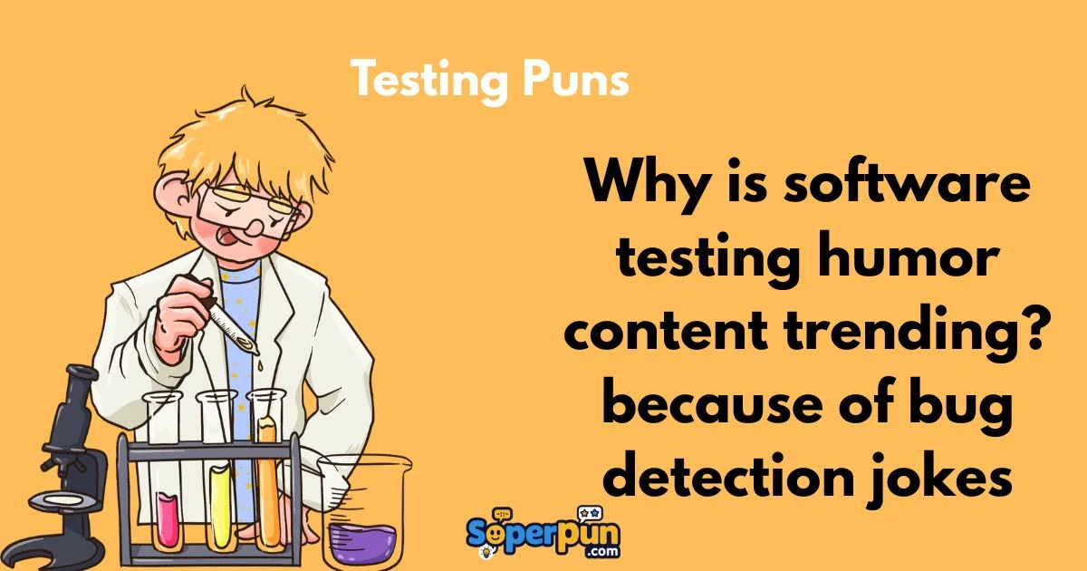 360+ Testing Puns That Will Make You Laugh Instantly(2026)