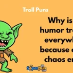 Troll Puns