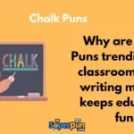 Chalk Puns 1