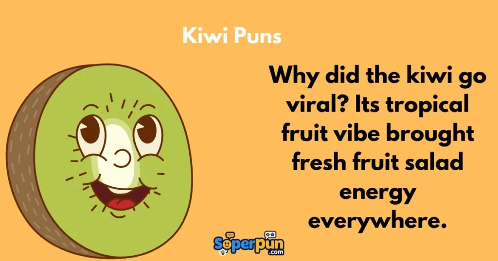Kiwi Puns