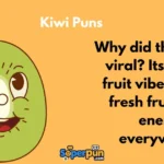 Kiwi Puns