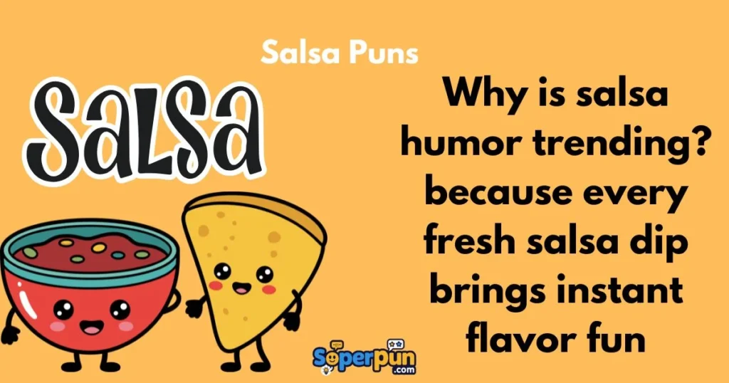 Salsa Puns