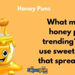 Honey Puns